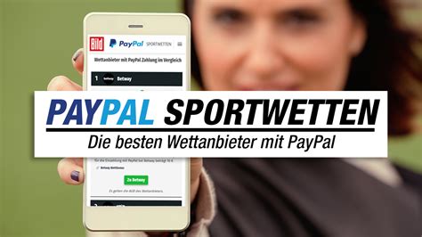 Sportwetten Online 2023 ᐅ Sportwetten mit PayPal .